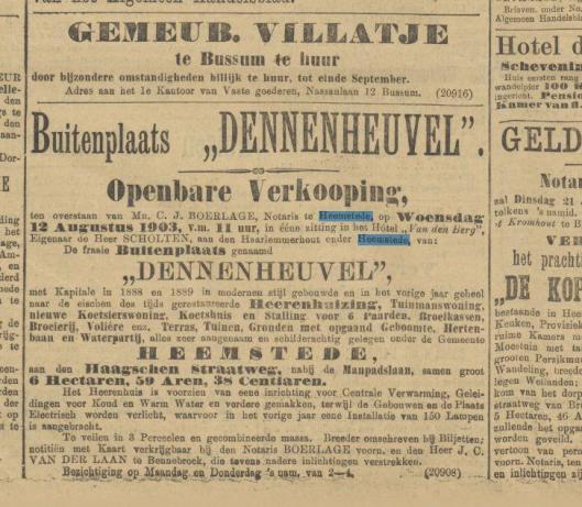 Advertentie van verkoop Dennenheuvel de dato 23-11-1902 uit het Algemeen Handelsblad. De buitenplaats is aangekocht door de de heer Marlof uit Amsterdam. Die overleed in 1902, maar desondanks heeft zijn vrouw in november van dat jaar Dennenheuvel betrokken.