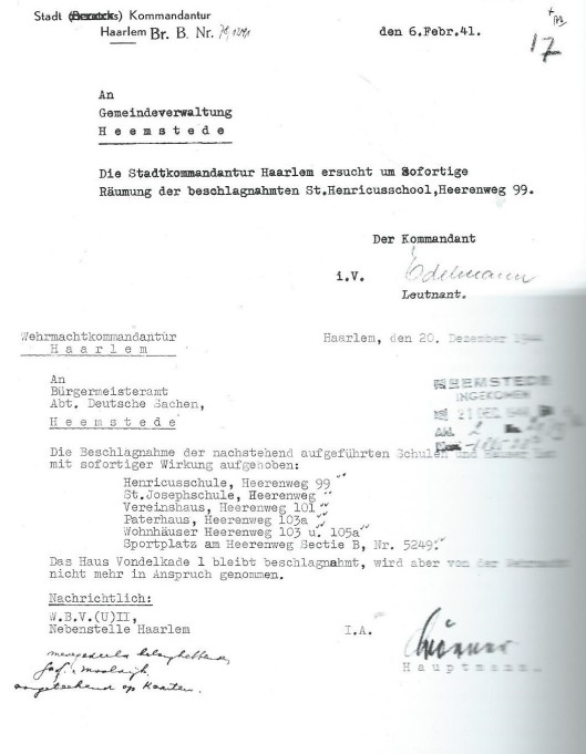 Schrijven van de Stadt Kommandantur te Haarlem om de Henricus ulo te ontruimen en een schrijven van de Wehrmachtkomandantur in Haaelem waarin de inbeslagneming is opgeheven (Gemeentearchief Heemstede)